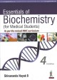 Go to record Essentials of biochemistry (for medical students) : as per...