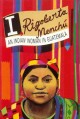 Go to record I, Rigoberta Menchu : an Indian woman in Guatemala : an In...