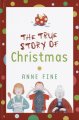 The true story of Christmas  Cover Image