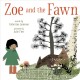 Go to record Zoe and the fawn