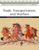Go to record Trade, transportation, and warfare :  American Indian cont...