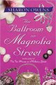 The ballroom on Magnolia Street  Cover Image
